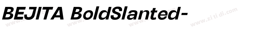 BEJITA BoldSlanted字体转换